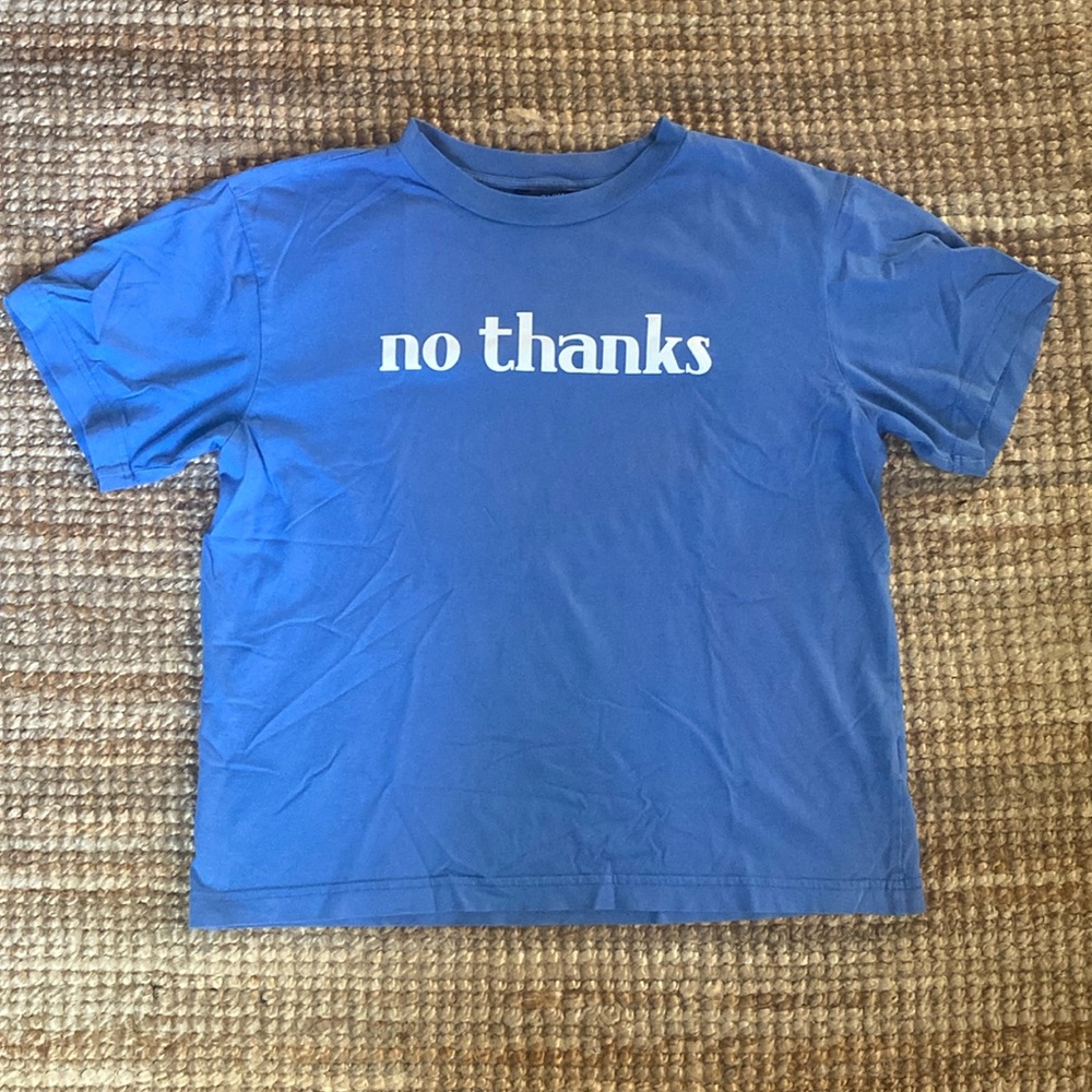 “NO THANKS” MONKI BOX CUT BLUE TEE SZ S